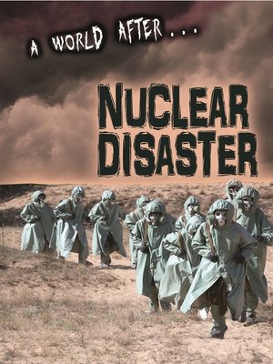cover image of A World After Nuclear Disaster